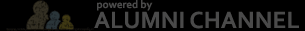 Powered by Alumni Channel - alumnichannel.com